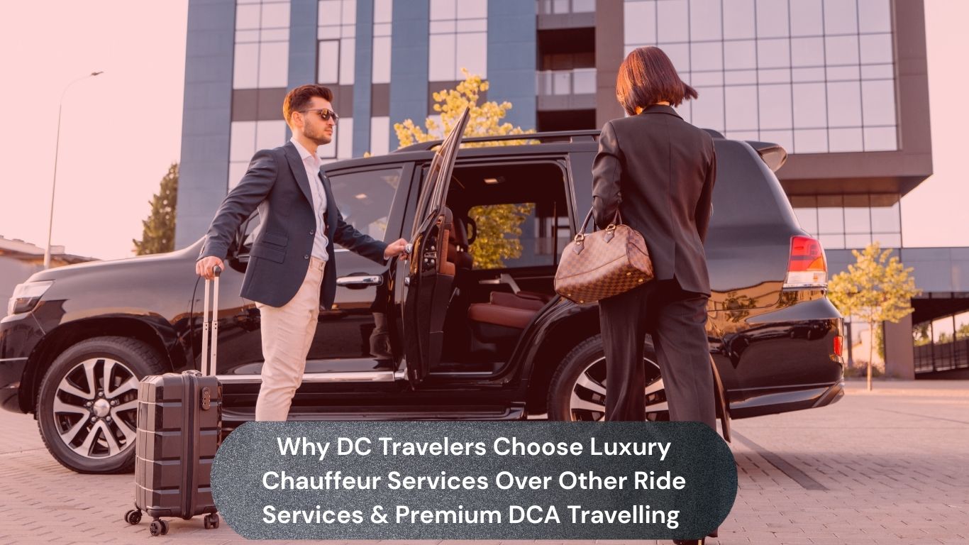 luxury chauffeur services- a businessperson leaving from the airport for a business meeting in DMV, premium VIP car service, Luxury Car Service DC- Why Professionals Prefer a Premium Chauffeur Service for Corporate Travel- Washington Dulles International Airport (IAD)